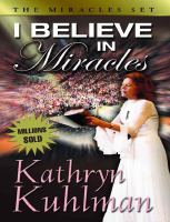 I Believe in Miracles - Kathryn Kuhlman (2).pdf